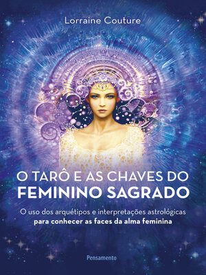 cover image of O tarô e as chaves do feminino sagrado